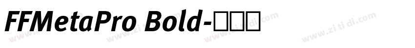 FFMetaPro Bold字体转换